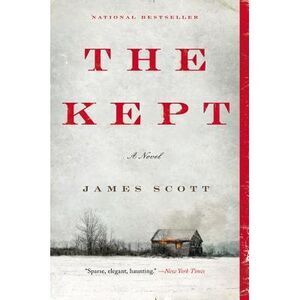 The Kept -- James Scott